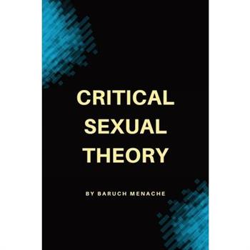 Critical Sexual Theory