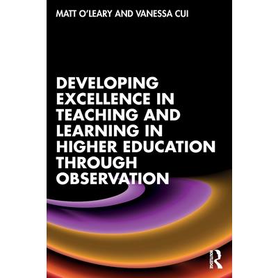 Developing Excellence in Teaching and Learning in Higher Education Through Observation