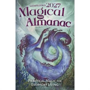 Llewellyn's 2027 Magical Almanac