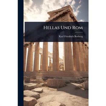 Hellas Und Rom