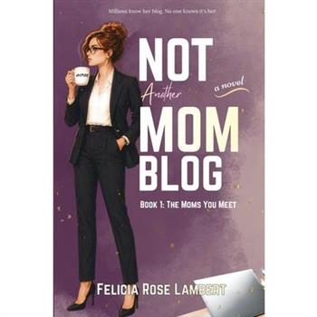 Not Another Mom Blog