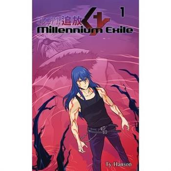 Millennium Exile Volume 1