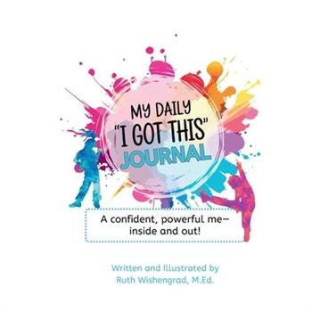 My Daily ”I Got This” Journal