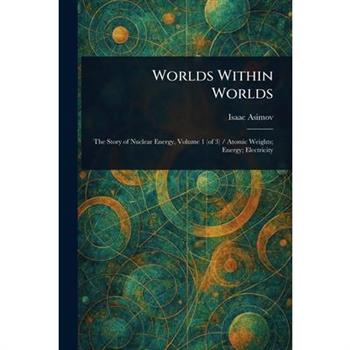 Worlds Within Worlds