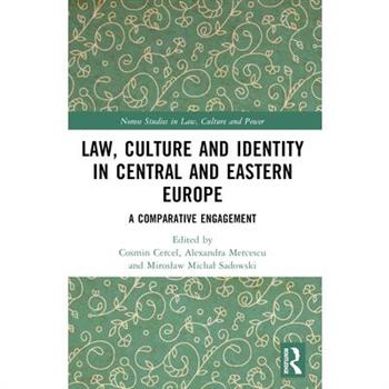 Law, Culture and Identity in Central and Eastern Europe