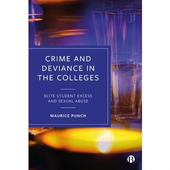 Crime and Deviance in the Colleges