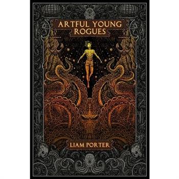 Artful Young Rogues