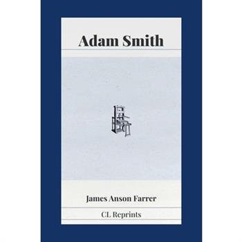 Adam Smith (1723-1790)