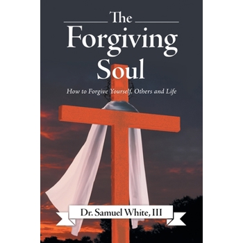 The Forgiving Soul