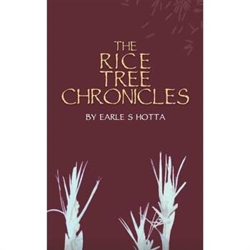 The Rice Tree Chronicles