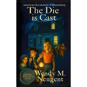 The Die is Cast