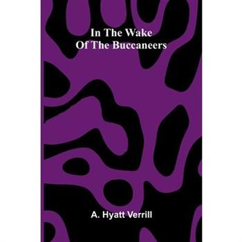 In The Wake Of The Buccaneers