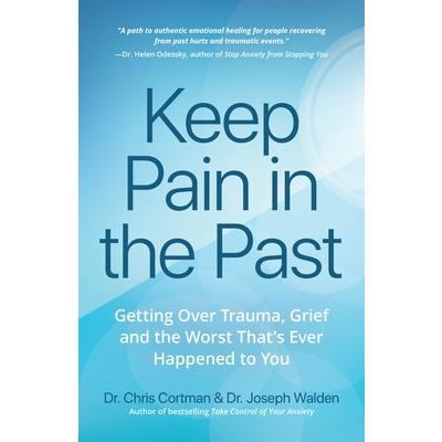Keep Pain in the Past