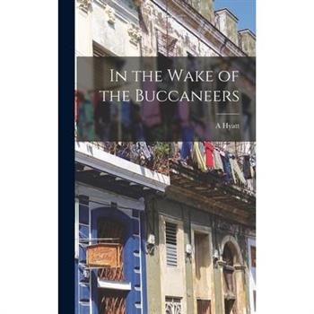 In the Wake of the Buccaneers