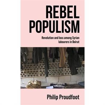 Rebel Populism