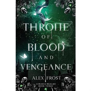 A Throne of Blood and Vengeance