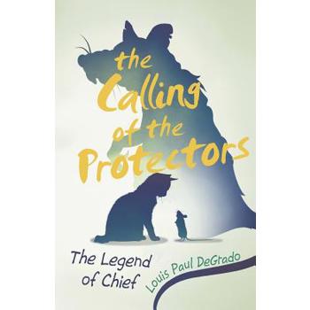 The Calling of the Protectors