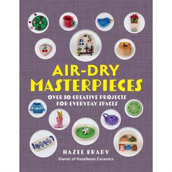 Air-Dry Masterpieces