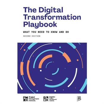 The Digital Transformation Playbook - Second Edition