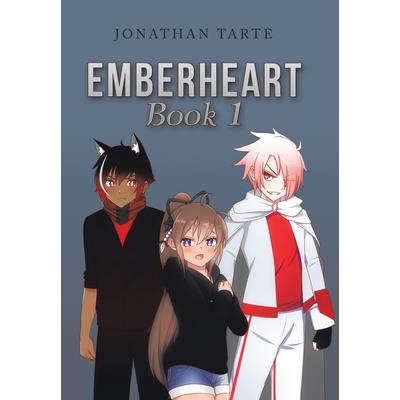 Emberheart Book 1
