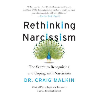 Rethinking Narcissism