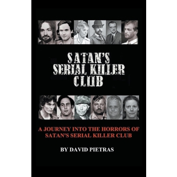 Satan's Serial Killer Club