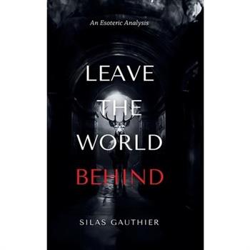 Leave the World Behind
