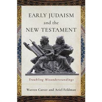 Early Judaism and the New Testament