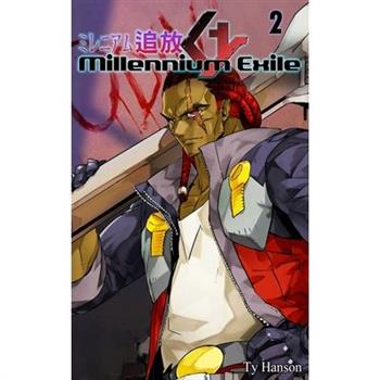 Millennium Exile Volume 2
