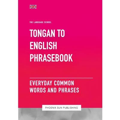 Tongan To English Phrasebook - Everyday Common Words And Phrases