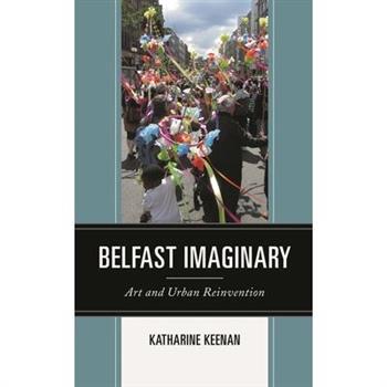 Belfast Imaginary