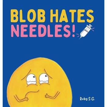 Blob Hates Needles!