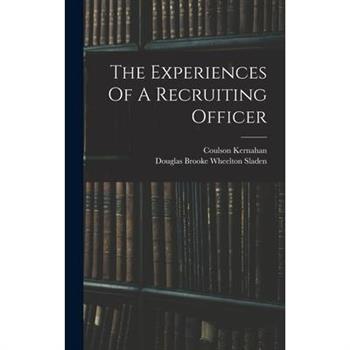 The Experiences Of A Recruiting Officer