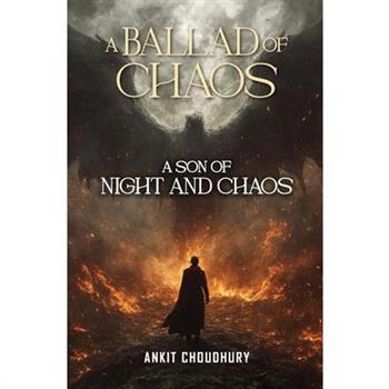 A Son of Night and Chaos