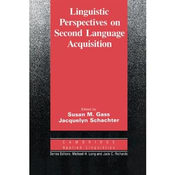 Linguistic Perspectives on Second Language Acquisition