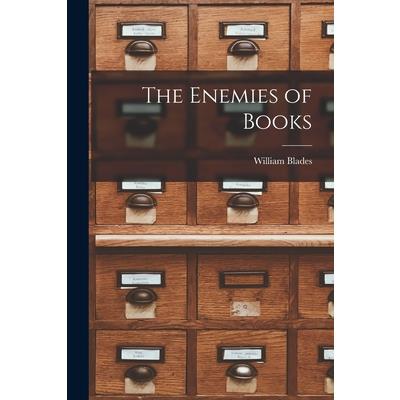 The Enemies of Books