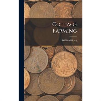 Cottage Farming