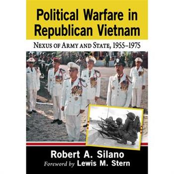 Political Warfare in Republican Vietnam