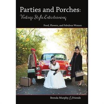 Parties & Porches