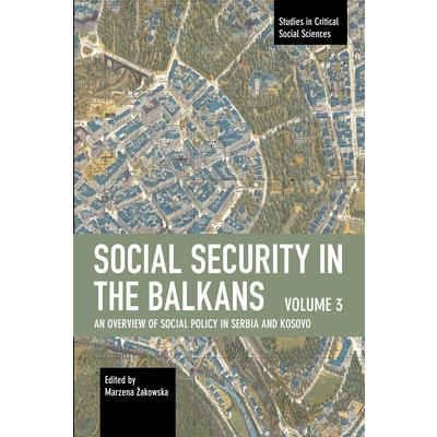 Social Security in the Balkans - Volume 3
