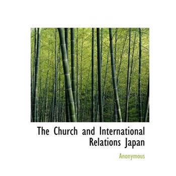 The Church and International Relations Japan