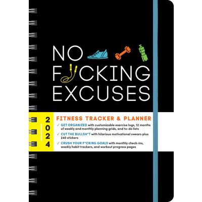 2024 No F*cking Excuses Fitness Tracker