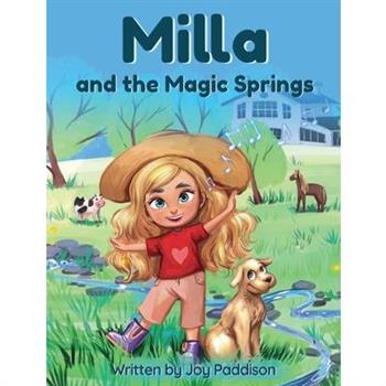 Milla and the Magic Springs