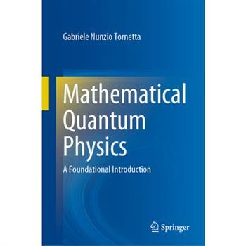 Mathematical Quantum Physics