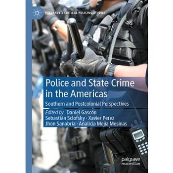 Police and State Crime in the Americas