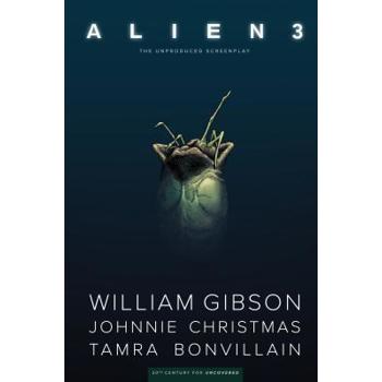 William Gibson’s Alien 3