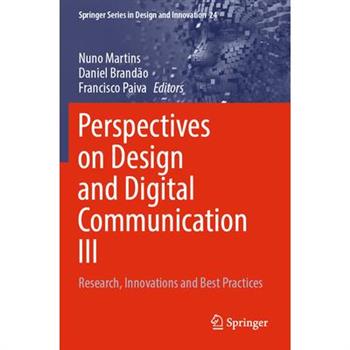 Perspectives on Design and Digital Communication III