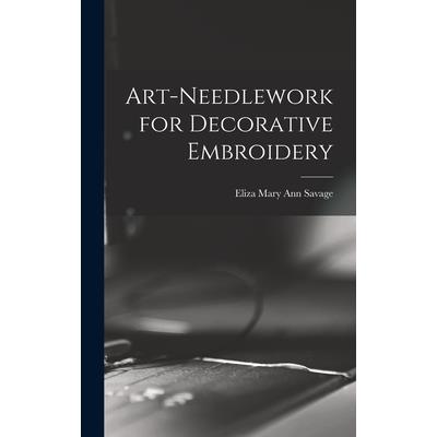 Art-needlework for Decorative Embroidery