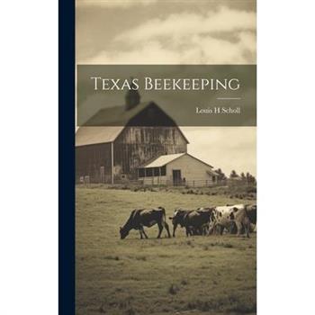 Texas Beekeeping