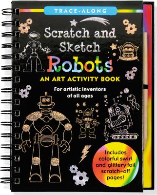 Robots Scratch and Sketch
